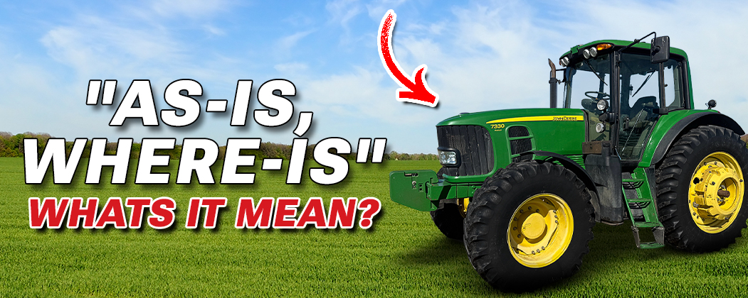 What does "As-is, Where-is" Mean?