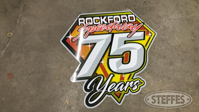 Rockford Speedway 75 Years Sign